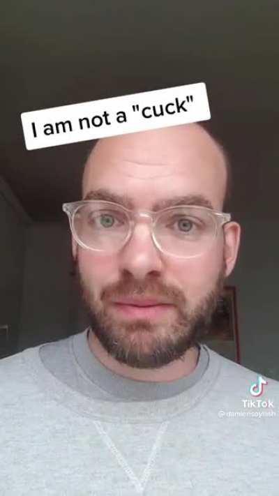 I am (not) a cuck