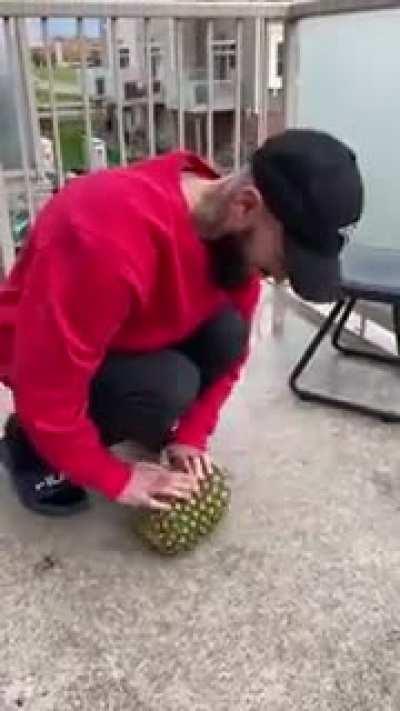 Wait til the end.. bare hands pineapple