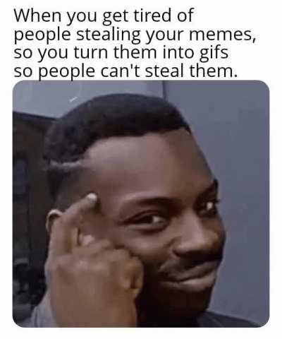 Checkmate, meme thieves.