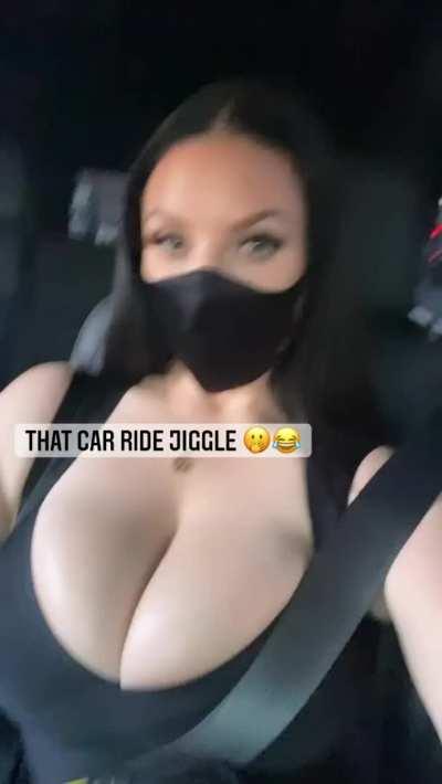 That car ride jiggle