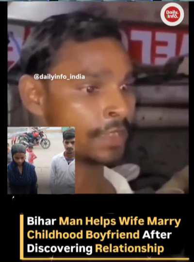 Bihar Man Helps Wife Marry Childhood Boyfriend After Discovering Relationship