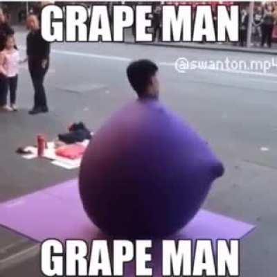 Grape Man!