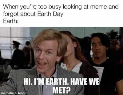 Earth being sassy