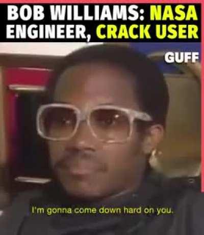 Bob Williams, Nasa Engineer, Crack user