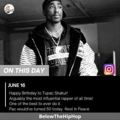 Happy Birthday Tupac!🙏🏼❤