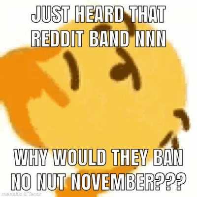 We will all be forced to nut in noveber??? 🤨