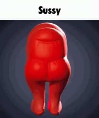 Sussy!