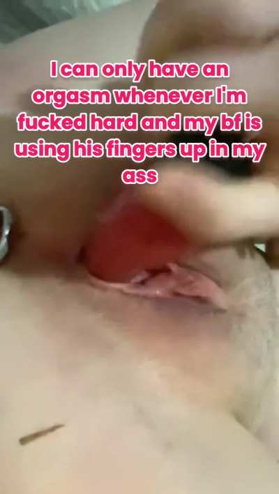 I love when there is something up in my ass while I am getting fucked