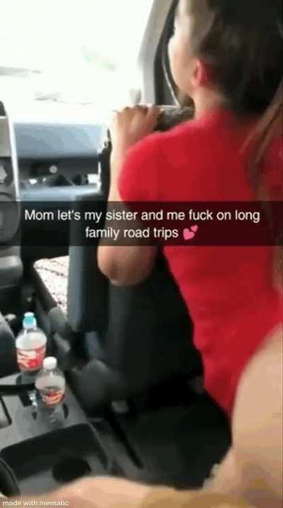 My sister and I love to fuck in the back seat while mom is driving