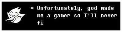 Deltarune characters saying incorrect quotes part 2: god made him a gamer.