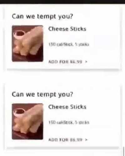 Infinite cheese sticks!