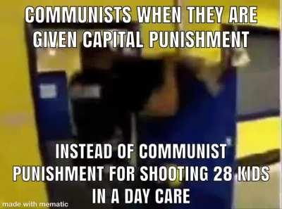 nooooo capitalist scums😡😡😡 i wanted communist pumishment!,!!!