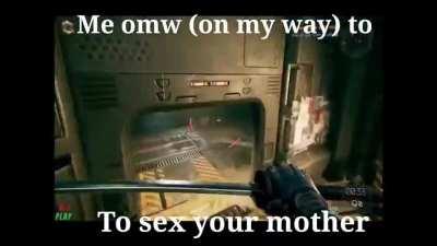 I will sexed your mother