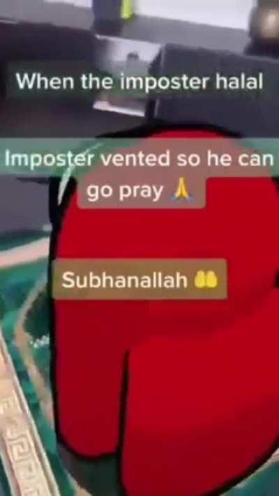 When the imposter is praying