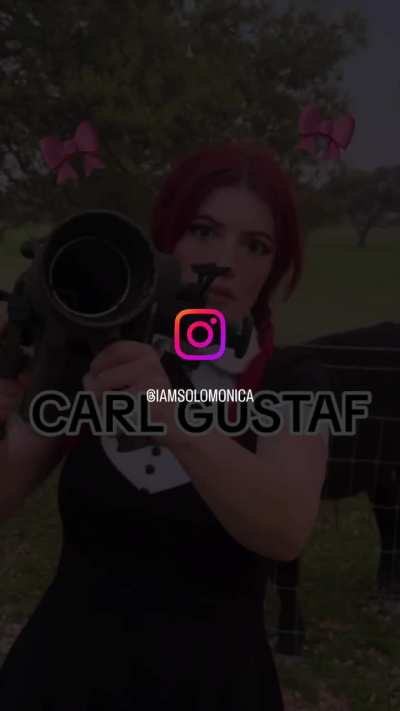 Roses are red violets are blue I want a Carl Gustaf and so do you!
