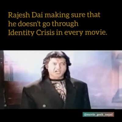 Made this Compilation video of Rajesh Dai's iconic dialogues where he makes sure that his identity is loud and clear.