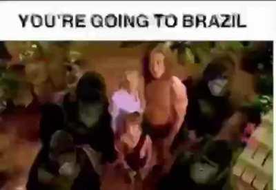 You’re going to Brazil