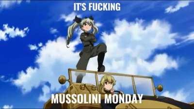 Mussolini Monday