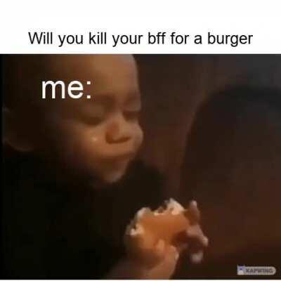 That's some burger