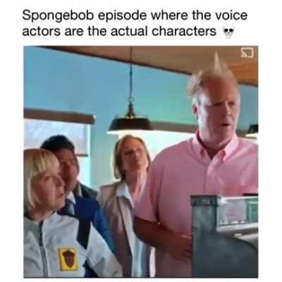 Spongebob episode where the characters are the voice actors themselves