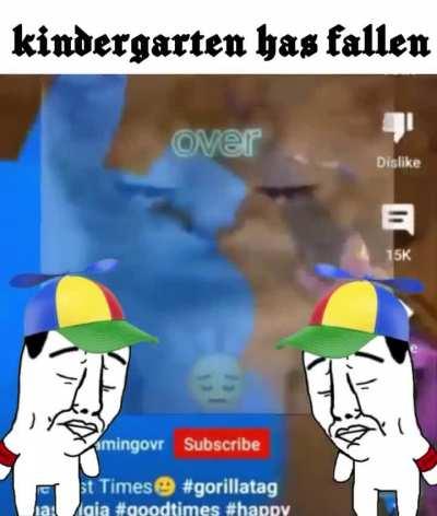 Yuor kindergarten is: damned fallen