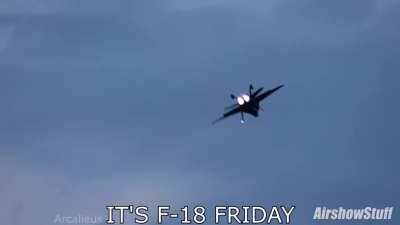 IT'S F-18 FRIDAY