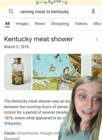 Ya'll ever hear of the Kentucky Meat Shower of 1876??