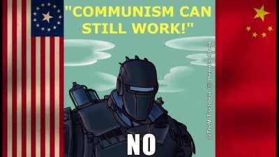 &quot;Communism can still work!&quot;