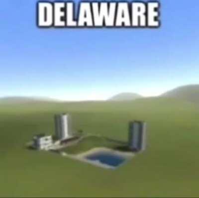 Delaware 😂