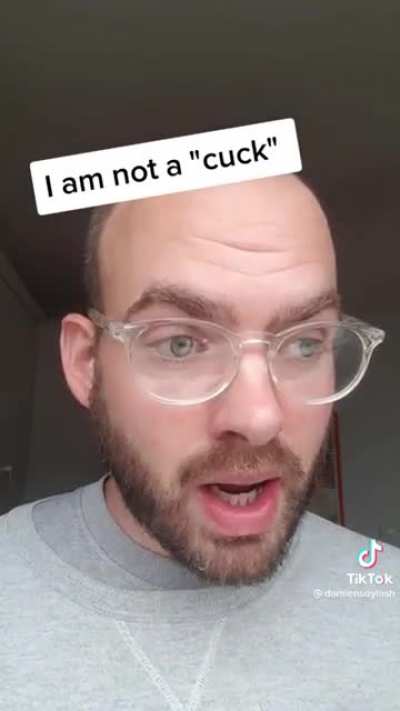 what do you call a cuck whos not a cuck?