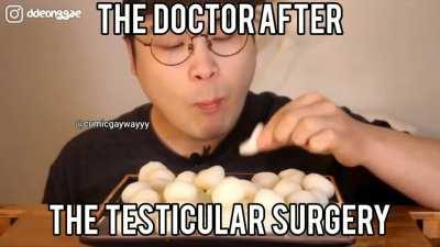 no doctor please don't eat my balls 😔😔😔😔