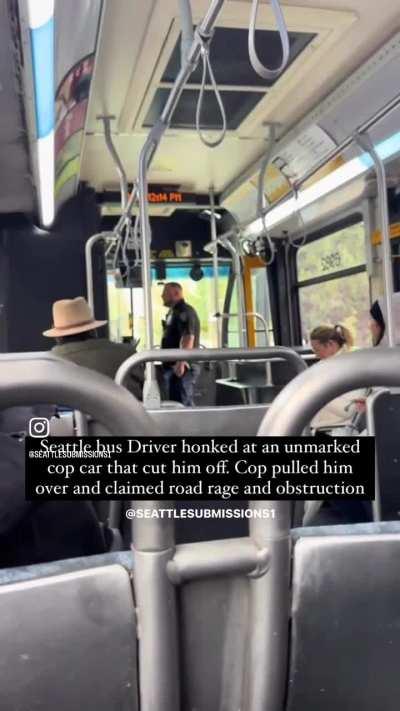 Seattle boy in blue gets feelings hurt, threatens to arrest bus driver for obstruction for being pulled over (cop pulled him over 🥴)