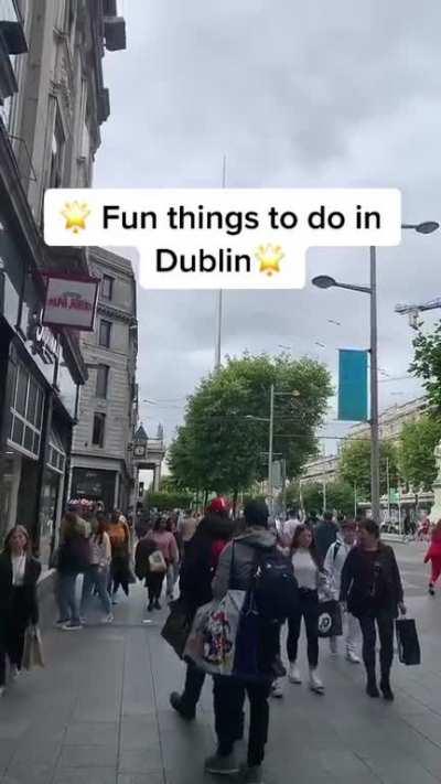 Fun things to do in Dublin today!