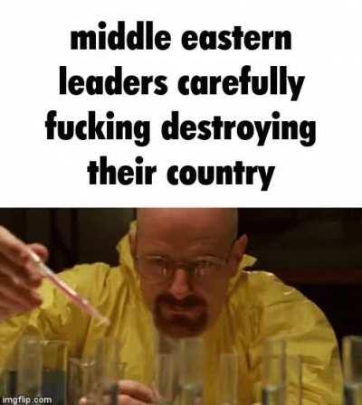 middle east try to not elect a fucking horrible leader challenge