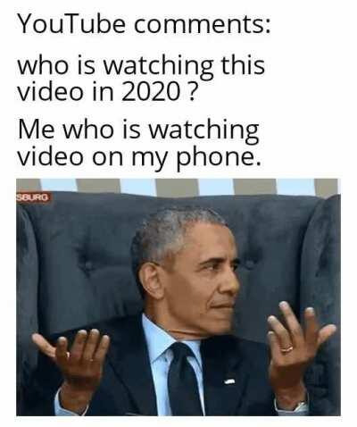 Who is watching this gif in 2020 ?