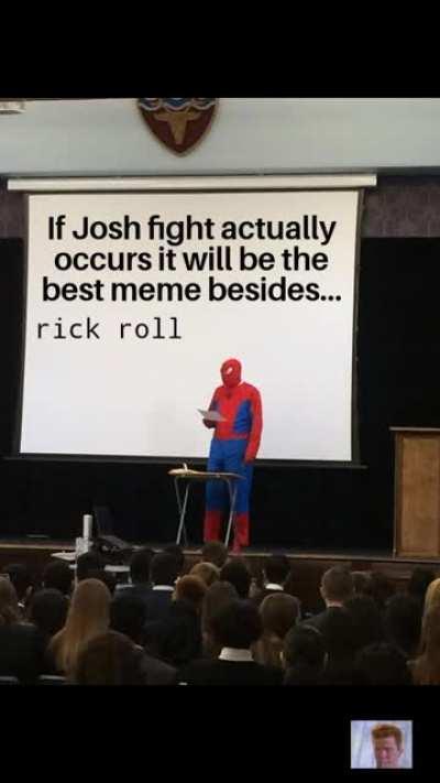 My money's on Josh