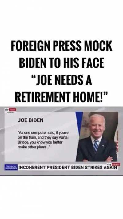 Foreign press making fun of bumbling Biden.