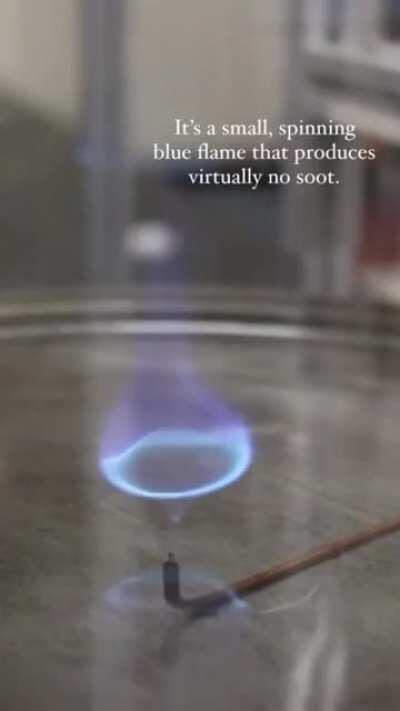 Spinning Blue flame that produces virtually no soot.