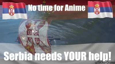 Anime = NO ;;;; Serbia 🇷🇸 = YES