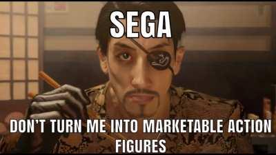 Nooo Majima is now an action figure noooo