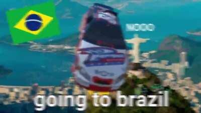 i dont wanna go to brazil!