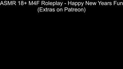 ASMR 18+ M4F Roleplay - Happy New Years Fun