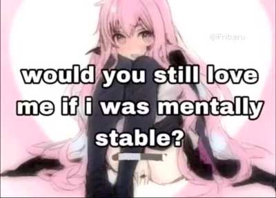 Would you?