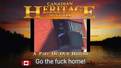 A Canadian Heritage minute