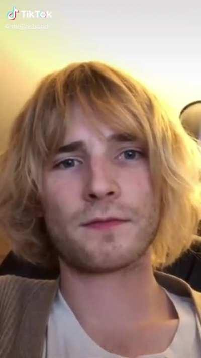 this guy looks exactly like kurt cobain, it’s scary