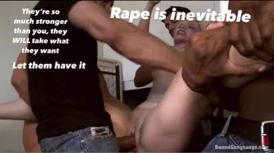 No matter how hard we fight, we’ll always be overpowered. Rape is just so natural, and they won’t stop until they’re all satisfied so just stop struggling and focus on taking those cocks 