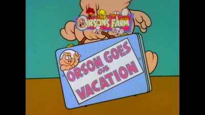 ORSON SE VA DE VACACIONES