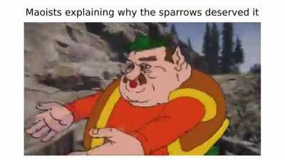 the sparrows deserved it tho