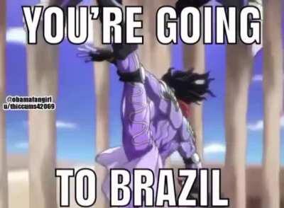 ANYTHING BUT BRAZIL!!!! HAVE MERCY