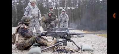 Never tell a German it's a machine gun